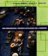 book Data Warehousing And Business Intelligence For e-Commerce (The Morgan Kaufmann Series in Data Management Systems) (The Morgan Kaufmann Series in Data Management Systems)