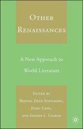 book Other Renaissances: A New Approach to World Literature