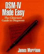 book DSM-IV Made Easy: The Clinician's Guide to Diagnosis