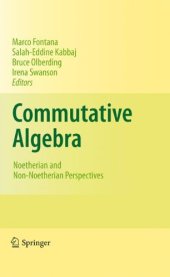 book Commutative Algebra: Noetherian and Non-Noetherian Perspectives