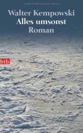 book Alles umsonst (Roman)