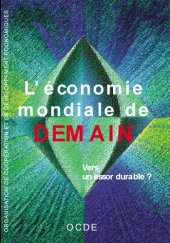 book L'économie mondiale de demain : Vers un essor durable ?