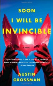 book Soon I Will be Invincible (Vintage)