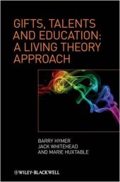 book Gifts, Talents and Education: A Living Theory Approach