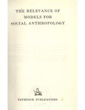 book The Relevance of Models for Social Anthropology (ASA Monographs 1)