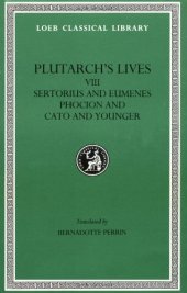 book Plutarch's Lives: Sertorius and Eumenes. Phocion and Cato the Younger