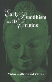 book Early Buddhism and Its Origins