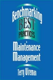 book Benchmarking Best Practices in Maintenance Management