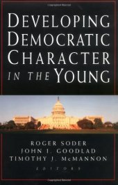 book Developing Democratic Character in the Young