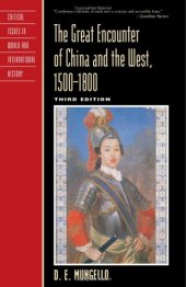 book The Great Encounter of China and the West, 1500D1800 (Critical Issues in History)