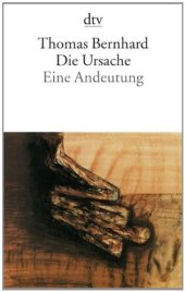 book Die Ursache: Eine Andeutung