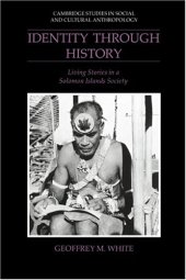 book Identity through History: Living Stories in a Solomon Islands Society