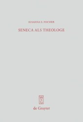 book Seneca als Theologe: Studien zum Verhältnis von Philosophie und Tragödiendichtung