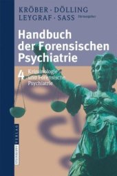 book Handbuch der forensischen Psychiatrie: Band 4: Kriminologie und forensische Psychiatrie