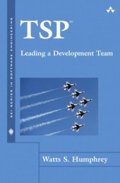 book TSP: Leading a Development Team (The SEI Series in Software Engineering)