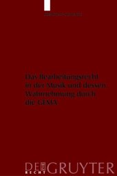 book Das Bearbeitungsrecht in der Musik und dessen Wahrnehmung durch die Gema (German Edition)