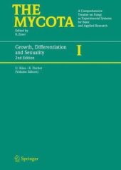 book Growth, Differentiation and Sexuality (The Mycota I)