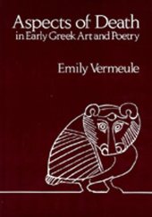 book Aspects of Death in Early Greek Art and Poetry