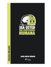 book Sea usted una computadora humana  Spanish