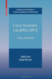 book Circuit Simulation with SPICE OPUS: Theory and Practice