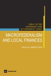 book Macrofederalism And Local Finances (Public Sector Governance and Accountability) (Public Sector Governance and Accountability)