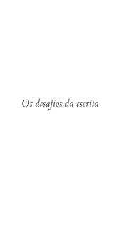 book Os desafios da escrita  PORTUGUESE