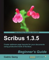 book Scribus 1.3.5: Beginner's Guide