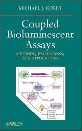 book Coupled Bioluminescent Assays: Methods, Evaluations, and Applications