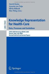 book Knowledge Representation for Health-Care. Data, Processes and Guidelines: AIME 2009 Workshop KR4HC 2009, Verona, Italy, July 19, 2009, Revised Selected and Invited Papers