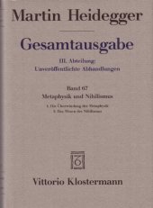 book Metaphysik und Nihilismus 1. Die Uberwindung der Metaphysik (1938-39) 2. Das Wesen des Nihilismus (1946-1948)