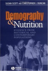 book Demography and Nutrition: Evidence from Historical and Contemporary Populations