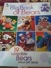 book Big Book of Bears - 19 Loveable Bears (Crochet)