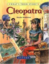 book Cleopatra: The Queen of Dreams (What's Their Story)