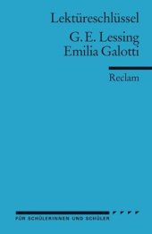 book Lektureschlussel: Gotthold Ephraim Lessing - Emilia Galotti