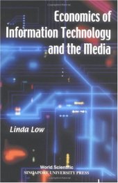 book The Economics of Information Technology and the Media