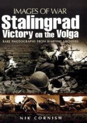 book Stalingrad: Victory on the Volga (Images of War)