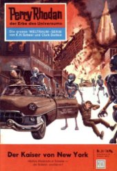 book Perry Rhodan, der Erbe des Universums. Nr. 31. Der Kaiser von New York