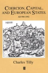 book Coercion, Capital and European States: AD 990 - 1990