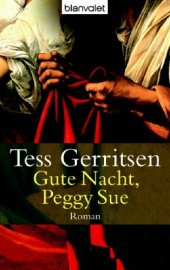 book Gute Nacht, Peggy Sue: Roman