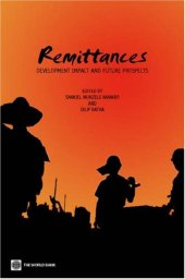 book Remittances: Development Impact and Future Prospects