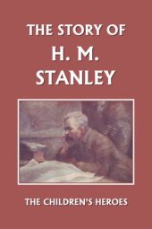 book The Story of H. M. Stanley