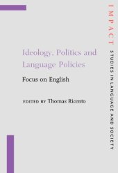 book Ideology, Politics and Language Policies: Focus on English