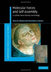 book Molecular Forces and Self Assembly: In Colloid, Nano Sciences and Biology