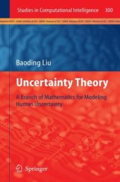 book Uncertainty Theory: A Branch of Mathematics for Modeling Human Uncertainty