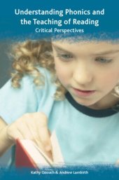 book Understanding Phonics and the Teaching of Reading