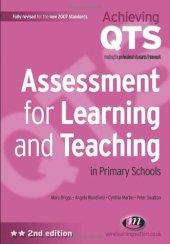 book Assessment for Learning and Teaching in Primary Schools (Achieving Qts)