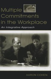 book Multiple Commitments in the Workplace: An Integrative Approach