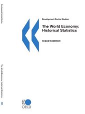 book Development Centre Studies The World Economy: Historical Statistics