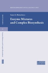 book Enzyme Mixtures and Complex Biosynthesis