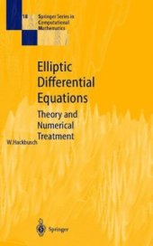 book Elliptic Differential Equations: Theory and Numerical Treatment (Springer Series in Computational Mathematics, 18)